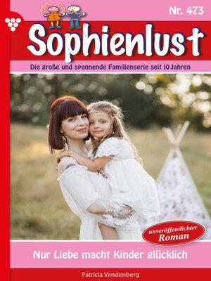 cover image of Nur Liebe macht Kinder glücklich